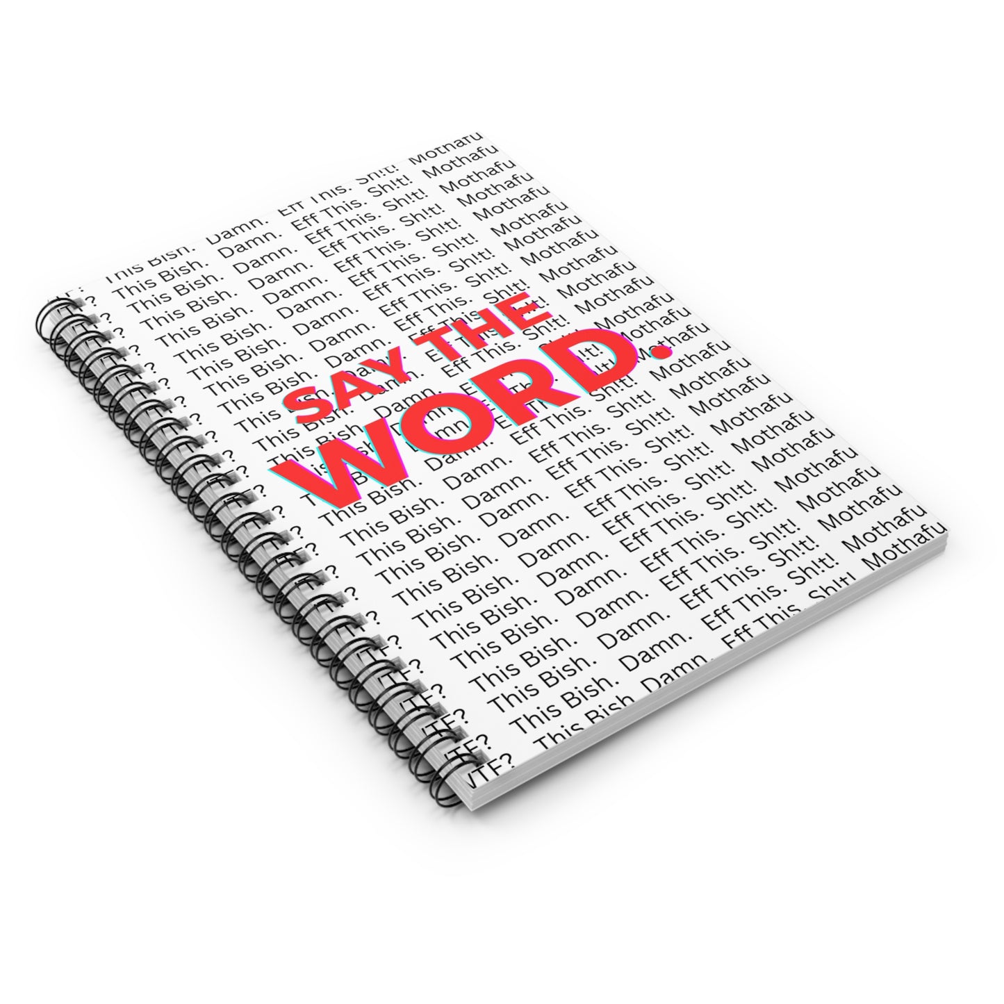 Say The Word-Spiral Notebook - Ruled Line