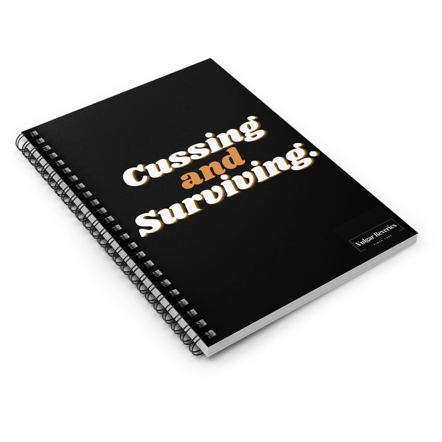 Cussing and Surviving - Spiral Notebook - Ruled Line